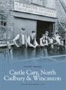 Bridget Laver, Bridget Laver, Sam Miller - Castle Cary, North Cadbury and Wincanton