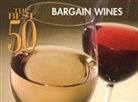 Bristol Publishing, Bristol Publishing Staff - Best 50 Bargain Wines