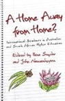 J. P. Nieuwenhuysen, John P. Nieuwenhuysen, Ilana Snyder, John Nieuwenhuysen, Ilana Snyder - A Home Away from Home?