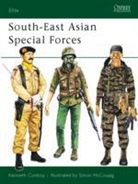 Kenneth Conboy, Conboy Kenneth, Simon McCouaig, McCouaig Simon - South-East Asian Special Forces