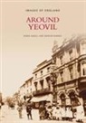 Robin Ansell, Marion Barnes - Around Yeovil