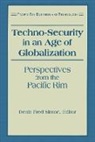 Denis Fred Simon - Techno-Security in an Age of Globalization