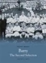 Geoffrey A North, Geoffrey A North, Geoffrey A. North - Barry: The Second Selection