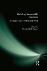 Dennis Clark Pirages, Pirages Dennis Clark - Building Sustainable Societies: A Blueprint for a Post-industrial World