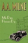 A A Milne, A. A. Milne, MILNE A A - Mr Pim Passes By