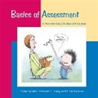 Elena Bodrova, Deborah J Leong, Deborah J. Leong, Oralie McAfee - Basics of Assessment