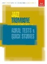 ABRSM - Jazz Trombone Aural Tests and Quick Studies Levels/Grades 1-5