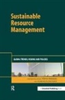 Stefan Bleischwitz Bringezu, Raimund Bleischwitz, Raymond Bleischwitz, Bleischwitz Raimund, Stefan Bringezu, Bringezu Stefan - Sustainable Resource Management