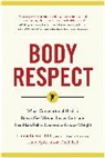 Lucy Aphramor, Linda Bacon, Lindo Bacon, Bacon Linda - Body Respect