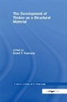 David T. Yeomans, David T. Yoemans - The Development of Timber as a Structural Material