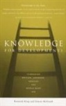 Kenneth King, Kenneth Mcgrath King, Simon Mcgrath - Knowledge for Development?