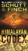 J R Finch, J. R. Finch, Bill Schutt - The Himalayan Codex