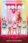 Paulina Ganucheau, Kevin Panetta, Kevin Ganucheau Panetta, Sarah Stern - Zodiac Starforce Volume 2: Cries of the Fire Prince