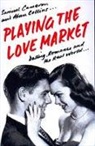 Samuel Cameron, Alan Collins - Playing the Love Market