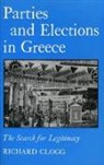 Richard Clogg, Clogg Richard - Parties and Elections in Greece