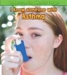 Vic Parker, Victoria Parker - I Know Someone with Asthma. Vic Parker