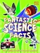 Miles Kelly - Fantastic Science Facts