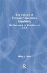 Jeffrey E. Cohen, Cohen Jeffrey E. - The Politics of Telecommunications Regulation: The States and the Divestiture of AT&T