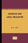 R E Allen, R. E. Allen, R.E. Allen - Socrates and Legal Obligation