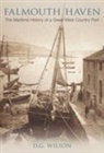 D G Wilson, D G Wilson, D. G. Wilson - Falmouth Haven