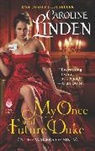 Caroline Linden, Linden Caroline - My Once and Future Duke