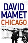 David Mamet - Chicago
