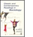 Rosie Campbell, Mike Keating, Ian Marsh, Ian (Liverpool Hope University Marsh - Classic and Contemporary Readings in Sociology