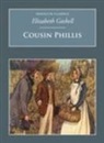 Elizabeth Gaskell, Elizabeth Cleghorn Gaskell - Cousin Phillis