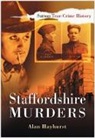 Alan Hayhurst, Alan Hayhurst, Nicola Sly - Staffordshire Murders