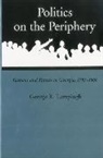 George Lamplugh, George R Lamplugh, George R. Lamplugh, Lamplugh George R. - Politics On The Periphery