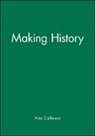 Alex Callinicos, a Callinicos, Alex Callinicos, Alex (University of York) Callinicos - Making History