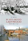 Ted Rudge - In and Around Ladywood Through Time