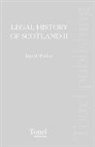 David M. Walker - Legal History of Scotland