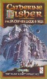 Catherine Fisher, Fisher Catherine - The Snow-Walker's Son