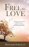 Deborah Stricklin - FREE TO LOVE