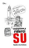 Enzo De Amicis - Continuiamo a riderci su