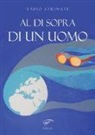 Fabio Strinati - Al di sopra di un uomo