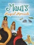 Michelle Cadman - Maui's Magical Mermaids