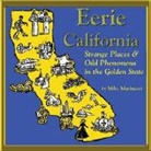 Mike Marinacci - Eerie California
