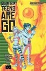 Magdalene Visaggio, Magdalene Visaggio, Eryk Donovan - Quantum Teens Are Go