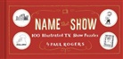 Paul Rogers - Name That Show