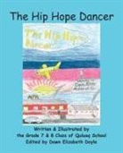 Dawn Elizabeth Doyle, Grade &amp; Class of Quluaq School, Grade . &amp;. . Class of Quluaq School, Grade . &amp;. . Class of Quluaq School, Dawn Doyle, Dawn Elizabeth Doyle - The Hip Hope Dancer