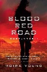 Moira Young - Blood Red Road