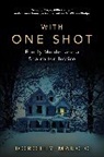 Dorothy Marcic, Marcic Dorothy - With One Shot