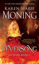 Karen M. Moning, Karen Marie Moning - Feversong