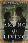 Jonathan Rabb - Among the Living