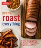 America'S Test Kitchen, America's Test Kitchen&gt; - How to Roast Everything
