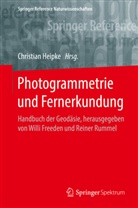 Willi Freeden, Christian Heipke, Reiner Rummel - Handbuch der Geodäsie: Photogrammetrie und Fernerkundung, m. 1 Buch, m. 1 E-Book