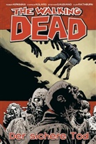 Robert Kirkman, Charlie Adlard - The Walking Dead - Der sichere Tod