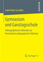 Isabel Neto Carvalho - Gymnasium und Ganztagsschule